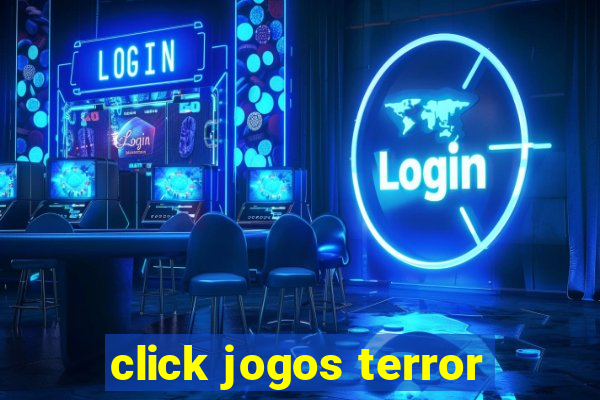 click jogos terror